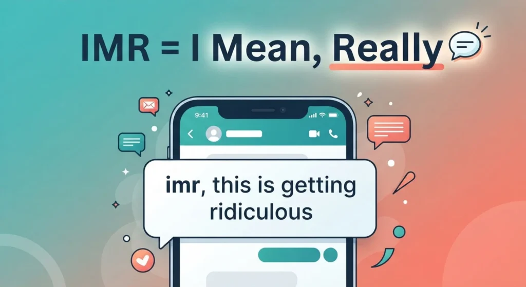 IMR Meaning in Text: Definition & Explanation