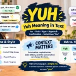 Yuh Meaning in Text